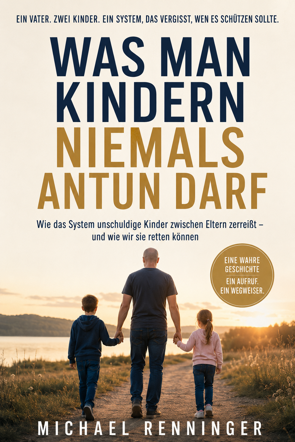 Buchcover Was man Kindern niemals antun darf